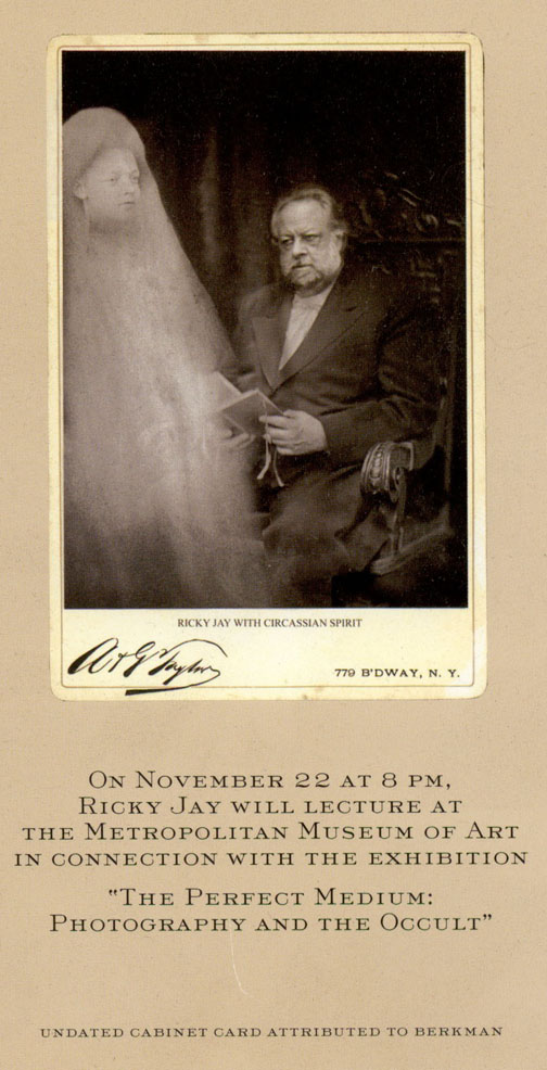 Ricky Jay "The Perfect Medium: Photography and the Occult"